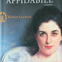 Una moglie affidabile di Robert Goolrick