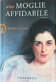 Una moglie affidabile di Robert Goolrick