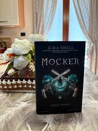 Mocker. Dead Inside (Vol.1)- Kira Shell (Nuovo)
