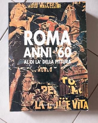 Roma anni '60 al di là della pittura, 1990