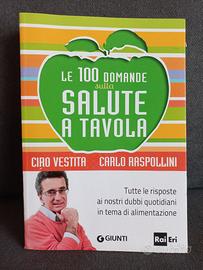 Le 100 domande sulla salute a tavola Giunti rai er