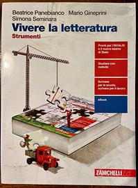 Vivere la letteratura. Strumenti. Con e-book.