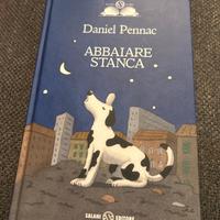 Abbaiare stanca daniel pennac
