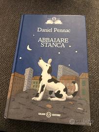 Abbaiare stanca daniel pennac