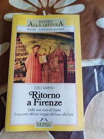 ezio savino RITORNO A FIRENZE mursia 