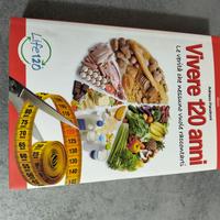 Libri  Vivere 120 anni+ Ricette 