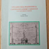 Libro Un'amicizia massonica Carteggio Lemmi-Carduc