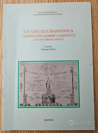 Libro Un'amicizia massonica Carteggio Lemmi-Carduc