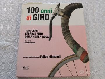 LIBRO 100 ANNI DI GIRO