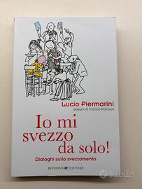 Io mi svezzo da solo! Dialoghi sullo svezzamento