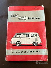 FIAT 850 PULMINO - Manuale USO & MANUTENZIONE