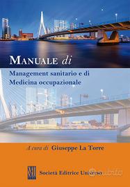 Manuale management sanitario e medicina occupazion