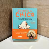 Libro CHIEDILO A CHICO