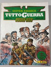 TUTTOGUERRA N° 1 SUPER EROICA SERIE ORO 1989 DARDO