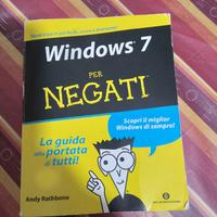 Windows 7 per negati