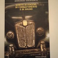 Antonio Moresco -  scritti di viaggio combattiment