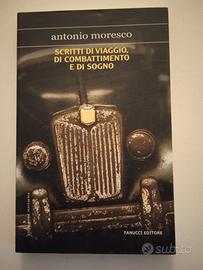 Antonio Moresco -  scritti di viaggio combattiment