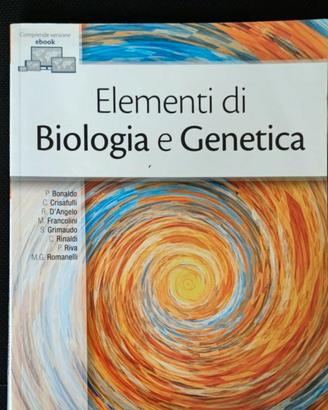 "Elementi di Biologia e Genetica " Ed. Edises