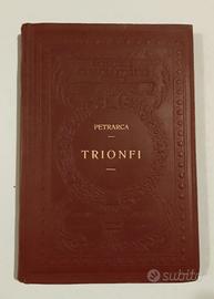 Libri Antichi - Francesco Petrarca - Trionfi 