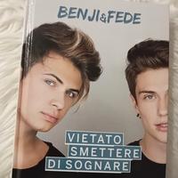 Libro Autografato Benji e Fede Vietato smettere 