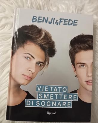 Libro Autografato Benji e Fede Vietato smettere 