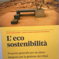 L’eco sostenibilità 