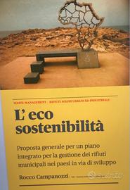 L’eco sostenibilità 