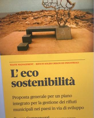 L’eco sostenibilità 
