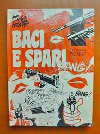hugo pratt baci e spari Mondadori 