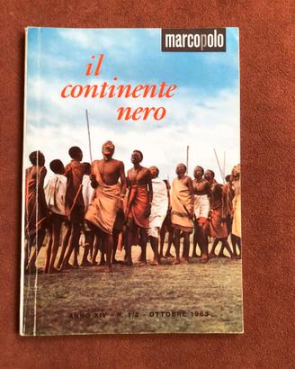 Il continente nero - Africa - 1963