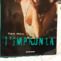 L’IMPRONTA DI TOM NEIL