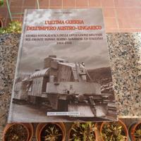 L'ULTIMA GUERRA DELL'IMPERO AUSTRO-UNGARICO