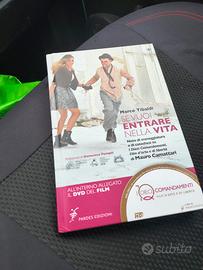 se vuoi entrare nella vita 