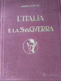 Libro Storico "L'Italia e la Sua Guerra" 1932