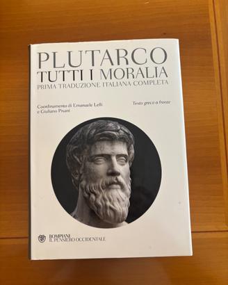 Plutarco, "Tutti i moralia" (Bompiani)