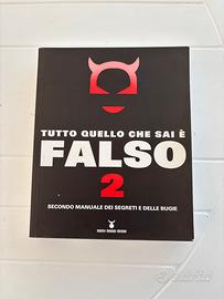 Tutto quello che sai è falso 2 -  (2004)