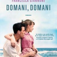 Libro nuovo "Domani, domani" Francesca Giannone