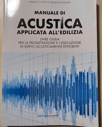 Manuale di Acustica applicata all'edilizia