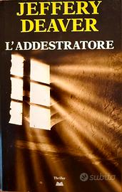 L'addestratore di Jeffery Deaver