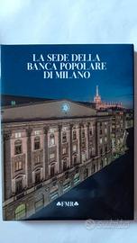 La sede della Banca Popolare di Milano