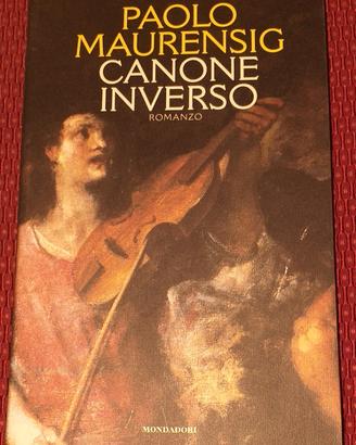 CANONE INVERSO di Paolo Maurensig Ed. Mondadori