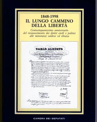 IL LUNGO CAMMINO DELLA LIBERTÀ Ebrei Valdesi 1848