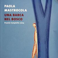 Libro P. Mastrocola, Una barca nel bosco