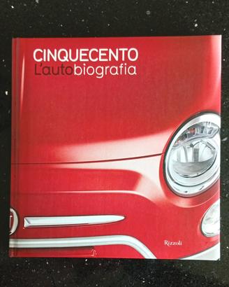 FIAT CINQUECENTO L'AUTOBIOGRAFIA 500