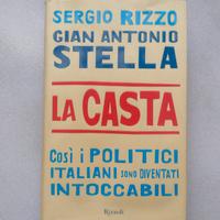 La casta - Sergio Rizzo, Gian Antonio Stella