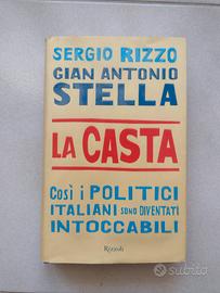 La casta - Sergio Rizzo, Gian Antonio Stella