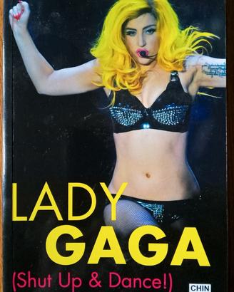 LADY GAGA ( SHUT UP AND DANCE ! )