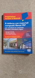Il rinforzo con materiali compositi fibrosi FRP