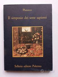 IL SIMPOSIO DEI SETTE SAPIENTI - Plutarco - 1989