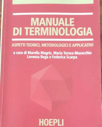 Manuale di terminologia - Magris, Musacchio, Rega